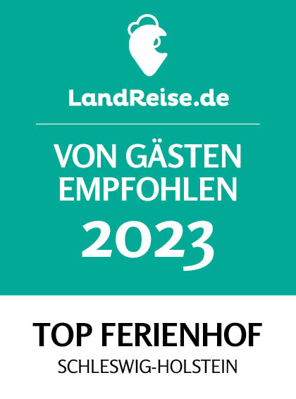 Landreise.de - Auszeichnung: Top Ferienhof Schleswig-Holstein 2023